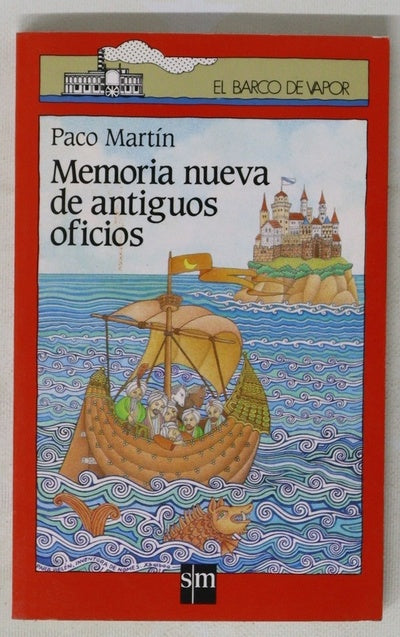 Memoria nueva de antiguos oficios