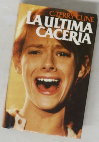 La última cacería