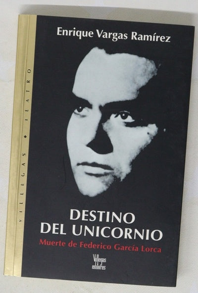 Destino del unicornio muerte de Federico García Lorca