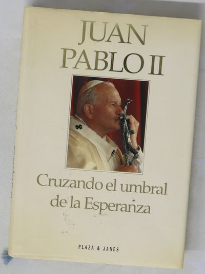 Cruzando el umbral de la esperanza