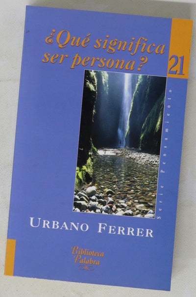 ¿Qué significa ser persona?