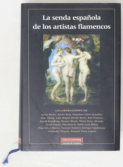 La senda española de los artistas flamencos