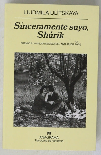 Sinceramente suyo, Shúrik
