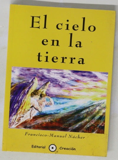 El cielo en la tierra