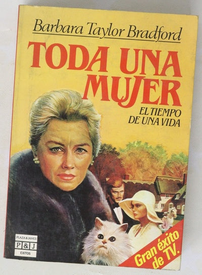 Toda una mujer el tiempo de una vida