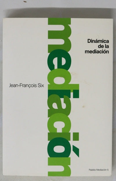 Dinámica de la mediación