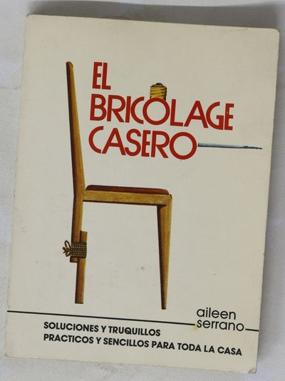 El bricolage casero