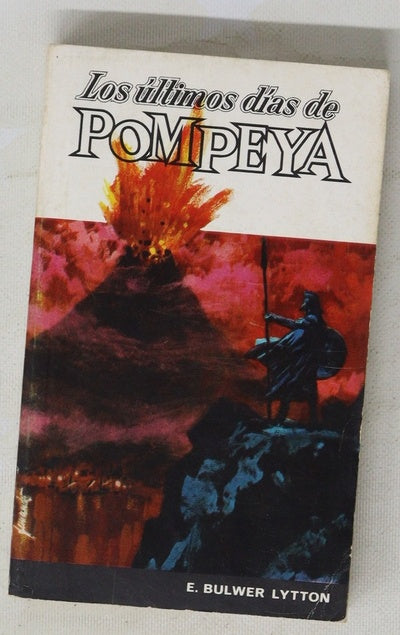 Los últimos dias de Pompeya