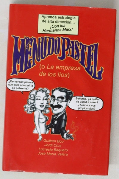 Menudo pastel (o La empresa de los líos)