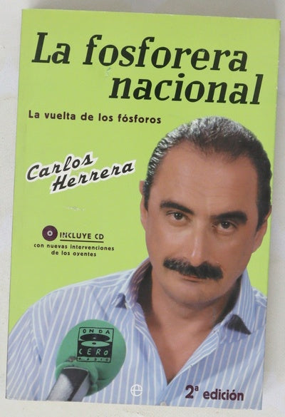 La fosforera nacional la vuelta de los fósforos
