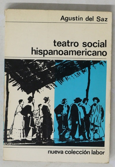 Teatro social hispanoamericano