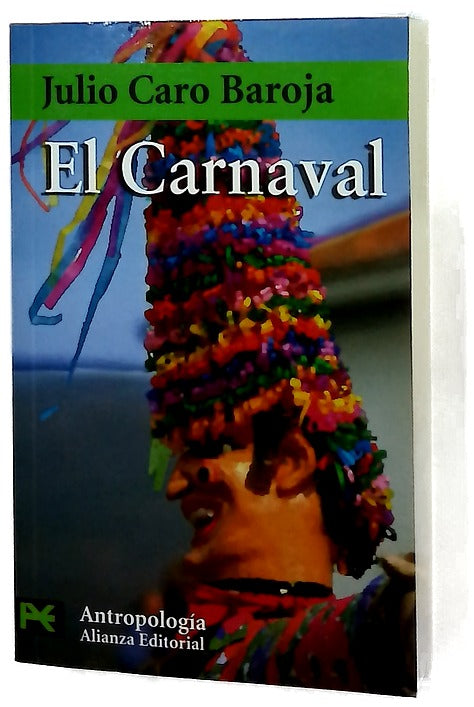El carnaval (análisis histórico-cultural)