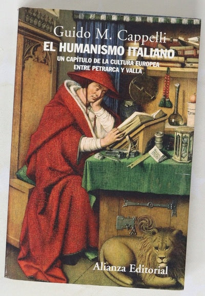 El humanismo italiano un capítulo de la cultura europea entre Petrarca y Valla