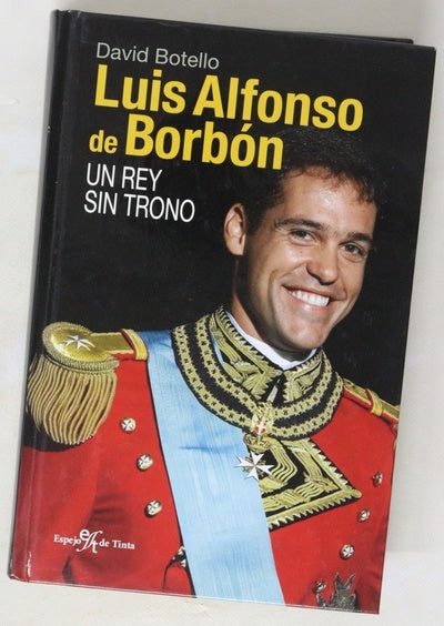 Luis Alfonso de Borbón un rey sin trono
