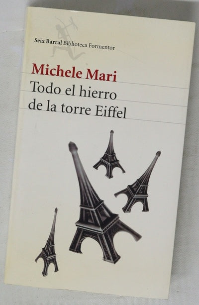 Todo el hierro de la torre Eiffel