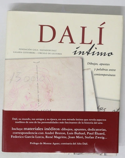 Dalí íntimo dibujos, apuntes y palabras entre contemporáneos