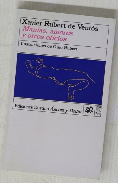 Manías, amores y otros oficios