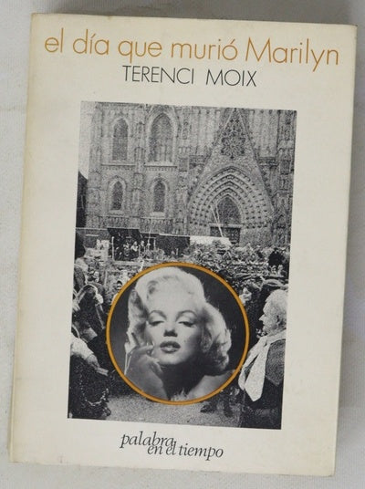 El día que murió Marilyn