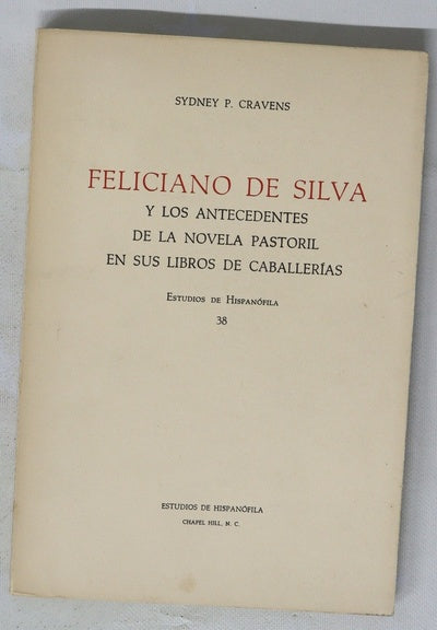 Feliciano de Silva y los antecedentes de la novela pastoril en sus libros de caballerías