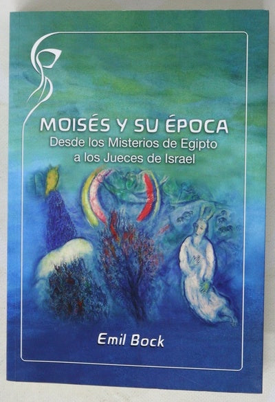 Moises y su epoca Desde los misterios de Egipto a los Jueces de Israel