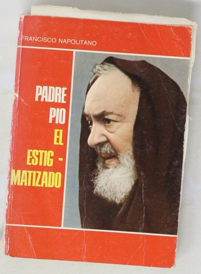 Padre pio, El estigmatizado