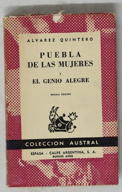 Puebla de las mujeres y El genio alegre
