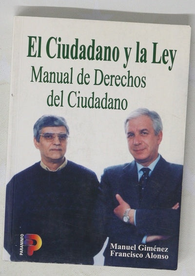 El ciudadano y la ley manual de derechos del ciudadano