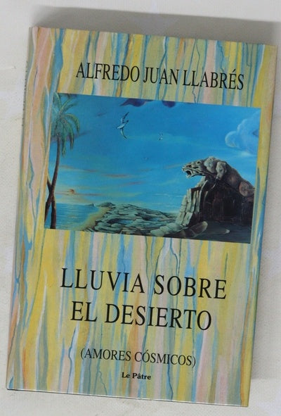 Lluvia sobre el desierto