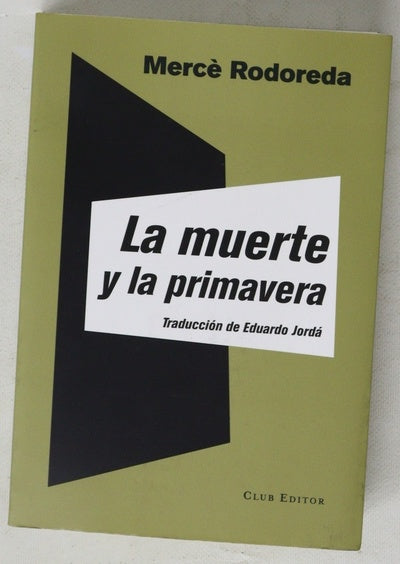 La muerte y la primavera