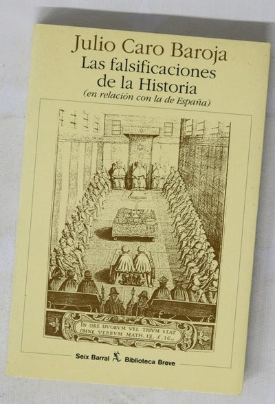 Las falsificaciones de la historia (en relación con la de España)