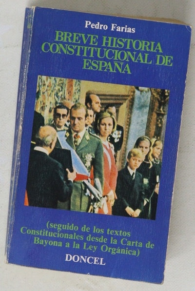 Breve historia constitucional de España