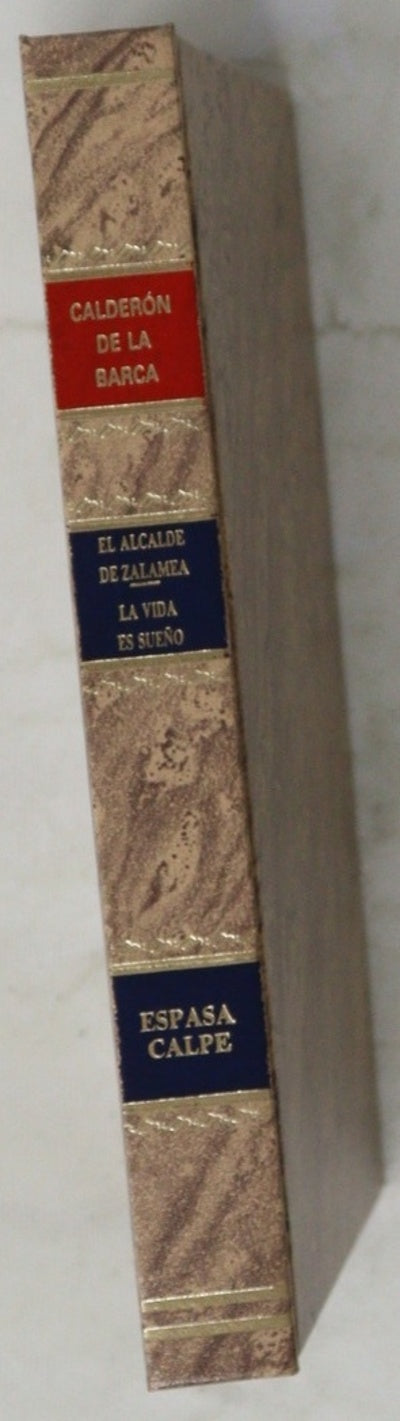 El alcalde de Zalamea La vida es sueño