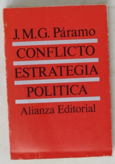 Conflicto, Estrategia. Política