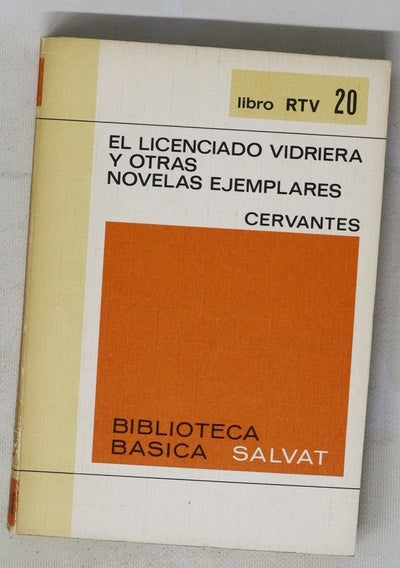 El licenciado Vidriera y otras novelas ejemplares