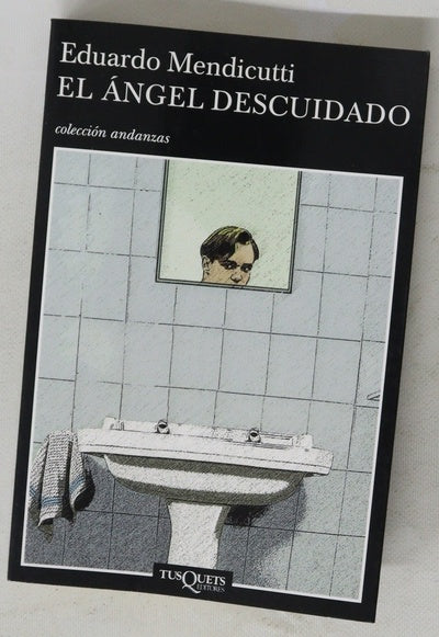 El ángel descuidado