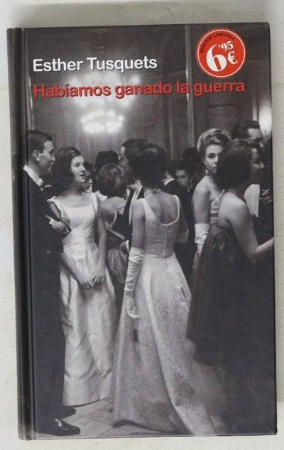 Habíamos ganado la guerra