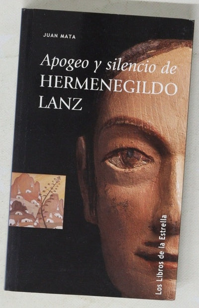 Apogeo y silencio de Hermenegildo Lanz