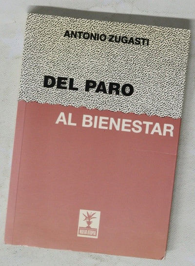 Del paro al bienestar