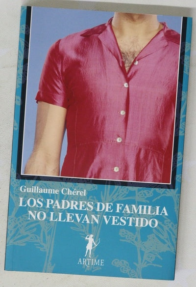 Los padres "de familia" no llevan vestido