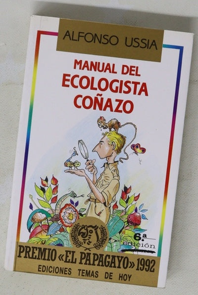 Manual del ecologista coñazo