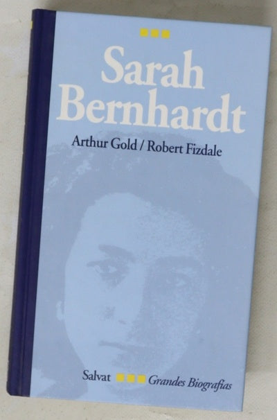 Sarah Bernhardt