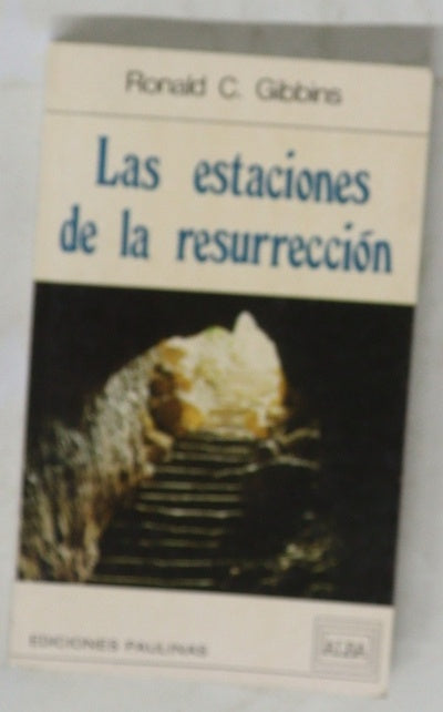 Las estaciones de la Resurrección