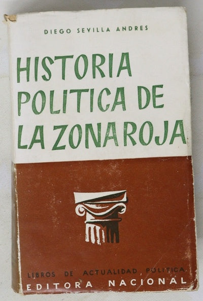 Historia política de la zona roja