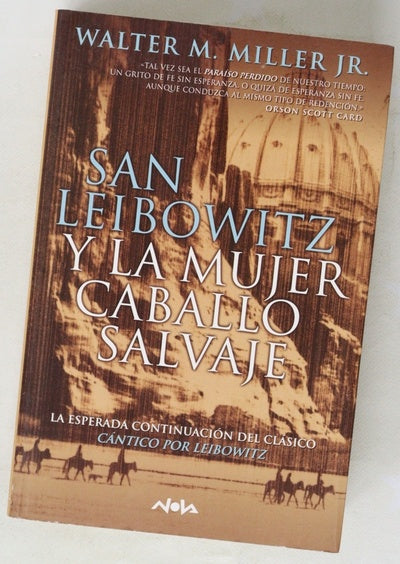 San Leibowitz y la mujer caballo salvaje