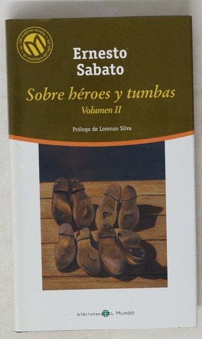 Sobre héroes y tumbas II