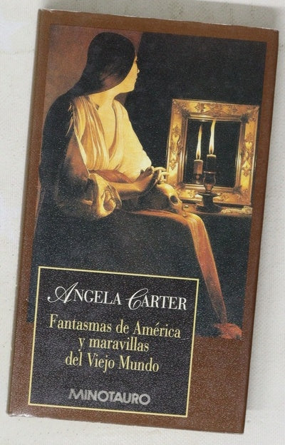Fantasmas de América y maravillas del viejo mundo