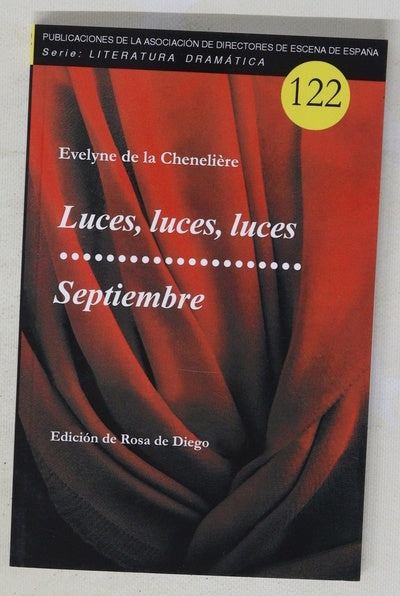 Luces, luces, luces ; Septiembre
