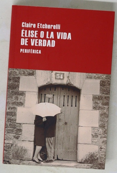 Élise o la vida de verdad
