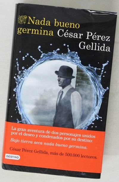 Nada bueno germina