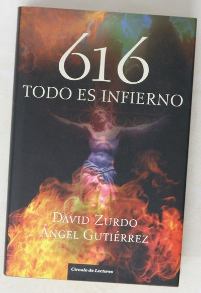 616 todo es infierno